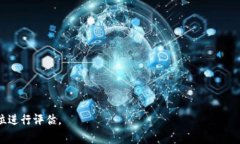 要判断 Tokenim 是否支持主