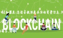 要更好地帮助您，请您确